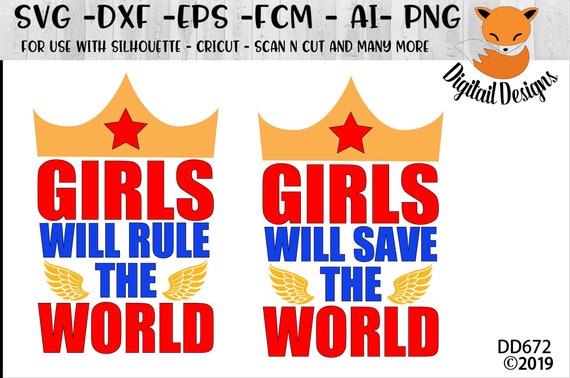 Download Girls Will Save The World Svg Png Dxf Eps Fcm Ai Cut Etsy SVG, PNG, EPS, DXF File