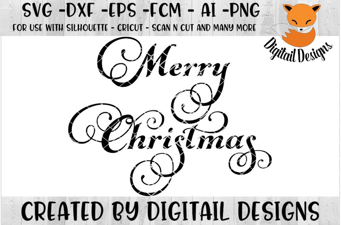 Merry Christmas SVG - Png - Fcm - Eps - Dxf - Ai - Cut File ...