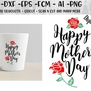 Mother's Day SVG - png - eps - ai - fcm -dxf - Cut file - Silhouette - Cricut - Scan N Cut - Mother's Day Cut File - Mom SVG - Mum SVG