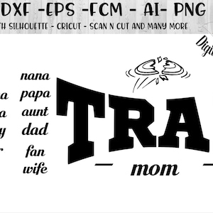 Trap Mom SVG - png - dxf - eps - fcm - ai - Trap Family Cut file - Trap Dad SVG - Trap Shooting Mom Cut File - Trap Design