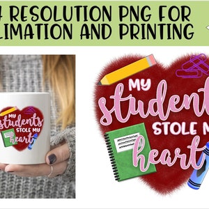 先生のバレンタイン昇華PNG - 即時ダウンロード - 先生PNG - 教育PNG - 生徒たちが私のハートを盗んだ先生のデザイン