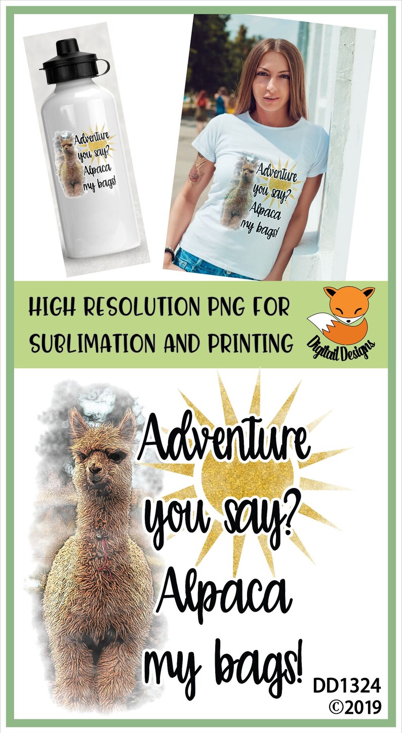 Funny Alpaca Adventure Sublimation PNG Instant Download Llama PNG Alpaca My Bags PNG image 2