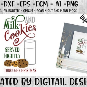 Milk and Cookies  SVG - Christmas Cookies SVG - Winter SVG - png - fcm - eps - dxf - ai - Cut File - Silhouette - Cricut - Christmas svg