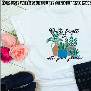 Pflanzenliebhaber SVG - Dxf - fcm - Eps - Ai - Png - geschnitten E-Datei - Silhouette - Cricut - Scan N geschnitten - nass Ihre Pflanzen