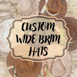 Custom rancher hat, personalized wide brim fedora, hats for women, boho, custom western hat, cowboy hat, vintage chic