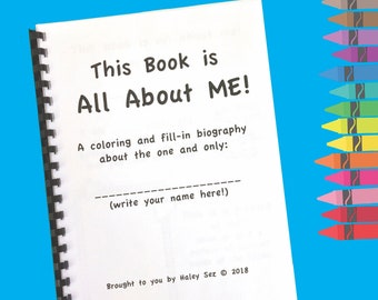 All About ME! A Coloring and Fill-in Biography Activity Book, PDF File, Instant Download, Printable