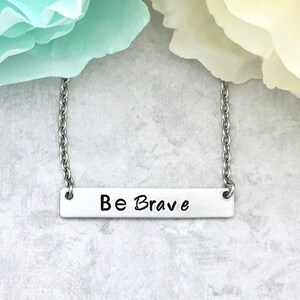 Joyería inspiradora para las mujeres - joyería de fuerza inspiradora - ser collar valiente - collar de aliento - joyería motivacional