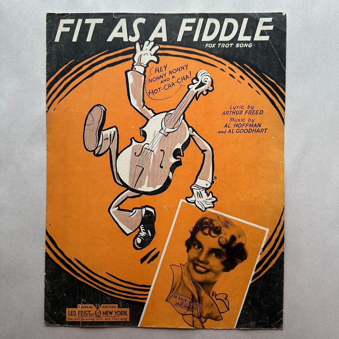 Fit as A Fiddle 1932 Vintage Sheet Music Piano Voice Guitar Fox Trot ...
