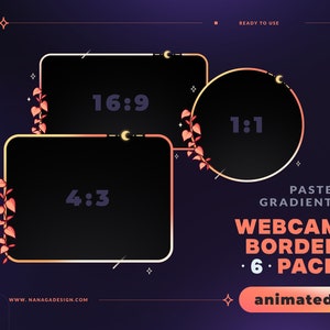 6 ANIMATED Orange Gradient Webcam Border Pack, Webcam Overlays for Twitch, Youtube, Facebook - Soft Gradient, Stars, Moon, Cosmic, Plants