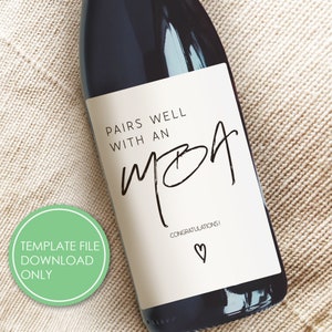 Plantilla personalizable DIY Etiqueta de vino de grado MBA, regalo de graduación para MBA, combina bien con una maestría en administración de empresas