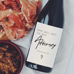 Attorney Wine Label, Achievement Thank You Gift for Attorney, Gift for Lawyer, Pairs Well with the best Attorney
