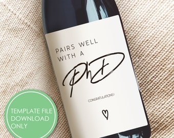 DIY Personalizable Digital Template Graduation Gift, PhD Wine Label, Gift for Phd, Gift for Doctor, Pairs Well with a PhD