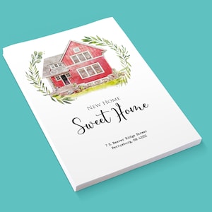 May include: A watercolour illustration of a red house with a green wreath around it. The text "New Home Sweet Home" is written below the house, along with the address "7 S. Beaver Ridge Street, Perryburg, OH 43551".