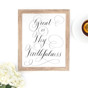 Printable Art: Great is Thy Faithfulness Art Print in Calligraphy | Christian Hymn | Wall Decor | Hand Lettered