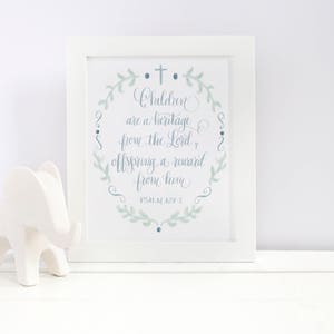 Printable Art: Children are a Heritage from the Lord Nursery Art Print in Calligraphy | Bible Verse | Wall Decor | Baby Boy | Blue