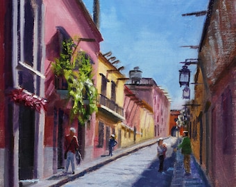 Street painting, San Miguel de Allende, Landscape, Mexico, oil painting, sunny, urban scene, original, canvas, Cobblestone 12 x 16, Whitney