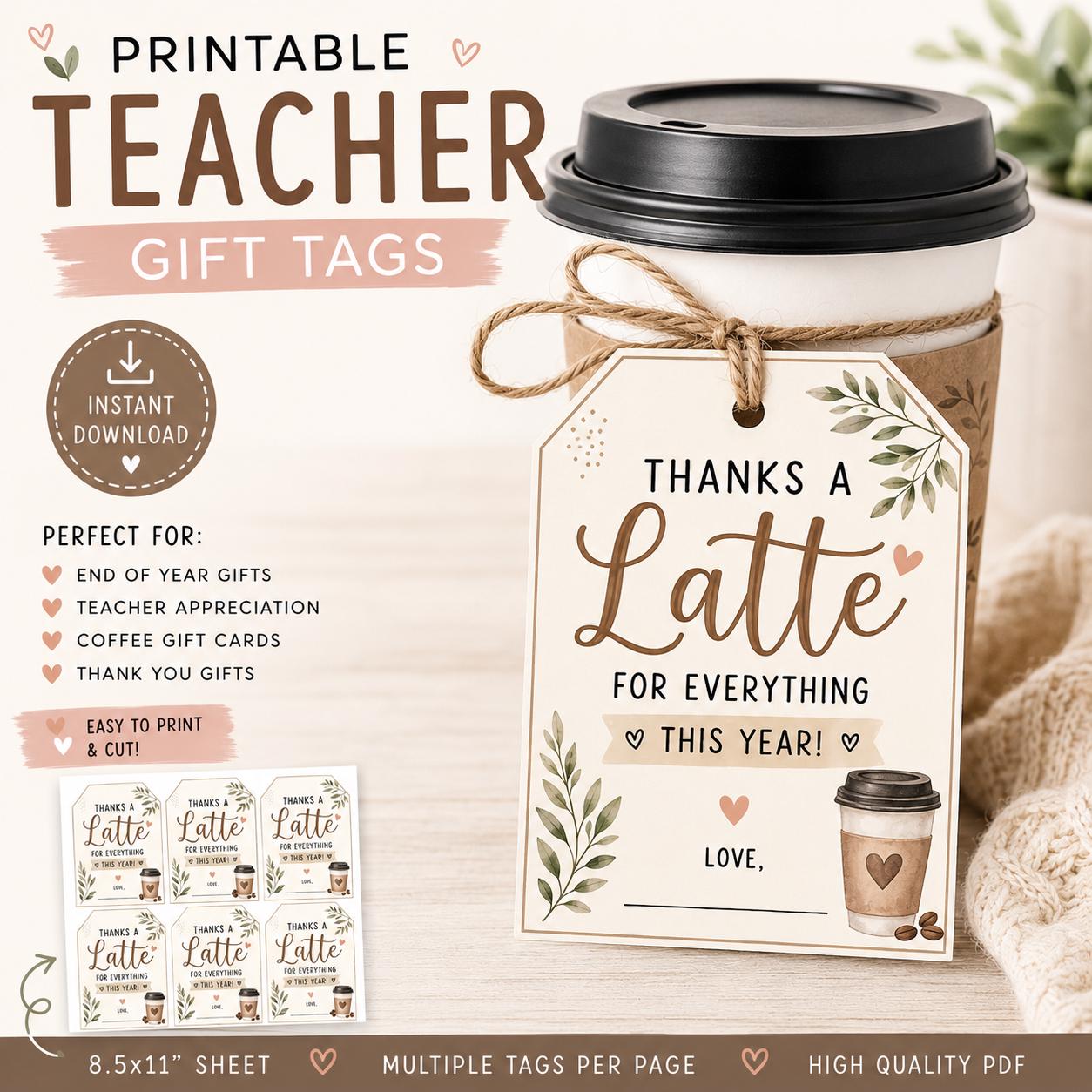 Printable Teacher Gift Tags | Thanks a Latte Coffee Card Holder ...