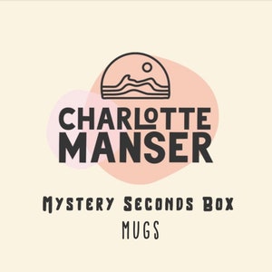 May include: A logo for Charlotte Manser, featuring a stylized mountain and sun inside a circle, with the text "Charlotte Manser" below. The logo is on a pink and peach background with the text "Mystery Seconds Box Mugs" below.