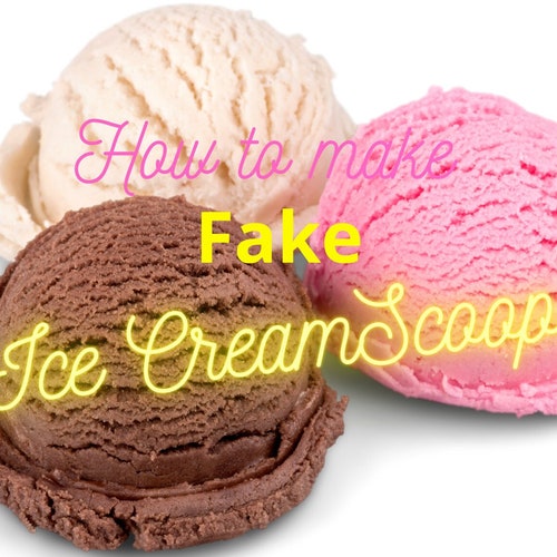 PDF PNG Digital Download How to Make Fake Ice Cream Prop Etsy