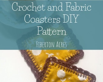 Crochet Granny Chic Crochet and Fabric DIY Coaster Pattern