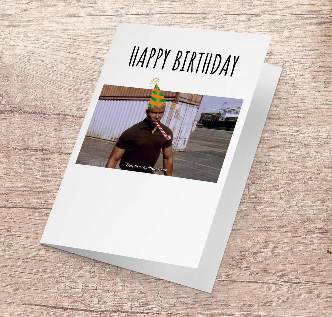 Surprise Mf Birthday Card, Movie Meme, Reddit Meme, Funny Birthday Card