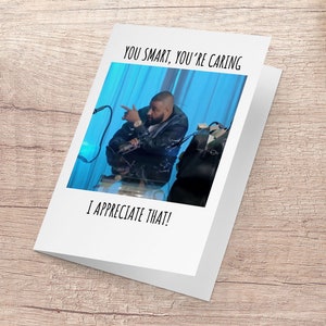 I Appreciate You, Mother&#39;s Day Card, DJ Khaled Meme, Funny Mother&#39;s Day Card, Internet Meme Card, Mom, Wife, Viral meme, Love