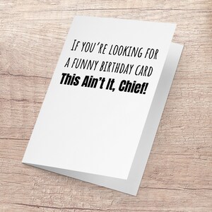 This Ain&#39;t It Chief Birthday Card, Funny Birthday Card, Internet Meme Card, Funny Greeting, Vine