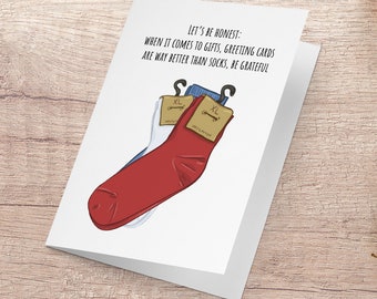 Greeting Cards are better than socks, baybeeee