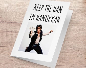 Han Solo Meme, Funny Hanukkah Card, Star Wars Meme,  Happy Holidays, Chanukah Meme