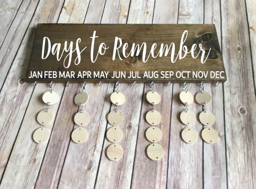 Days to Remember Board Handmade Birthdays Sign Celebration Etsy