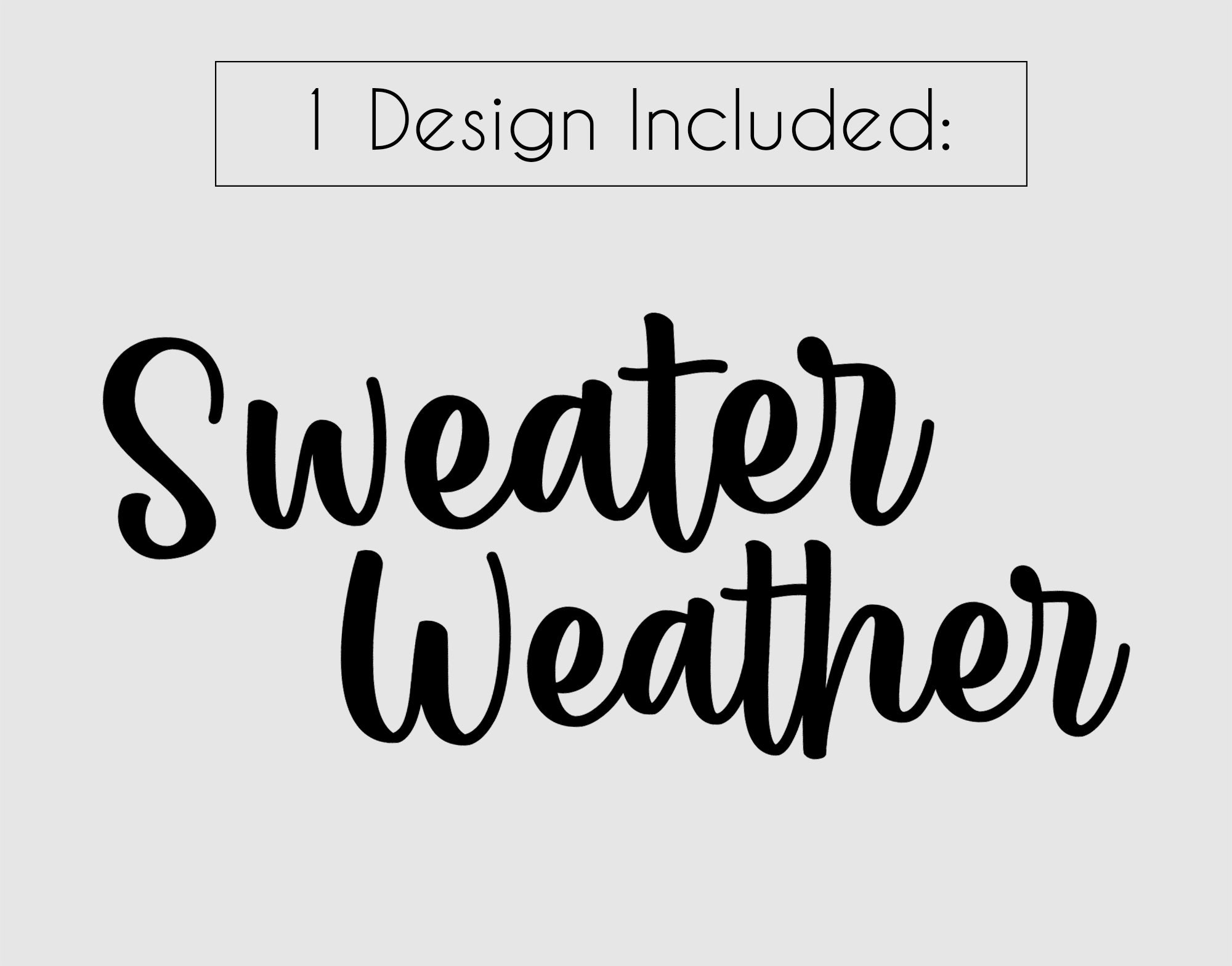 Sweater Weather SVG PNG Cut File for Cricut, Cute Autumn Fall Shirt ...