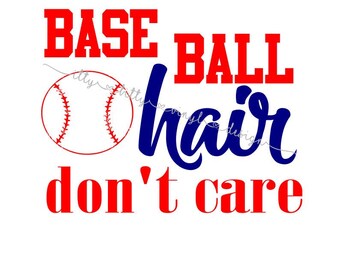 Softball SVG, Ball Field Hair Don't Care Svg, Girl, Baseball Svg, Eps ...