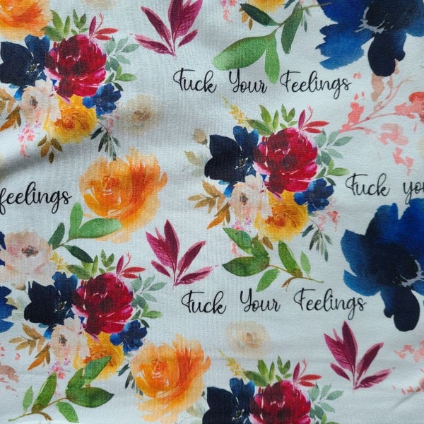 Floral Humor Profanity Adult Theme 9x14in Tumbler Cut Fabric