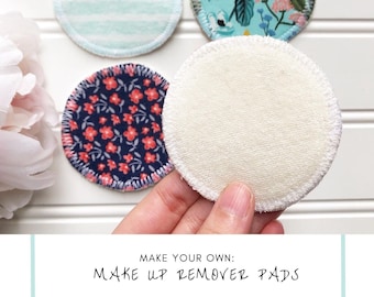 Make Your Own Make Up Remover Pads | PDF Pattern for Makeup Remover + Cleansing Pads