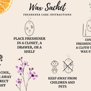 Puede incluir: Instrucciones para usar un ambientador de cera en sachet. La imagen muestra un sachet de cera con un dise&ntilde;o floral, junto con instrucciones para colocarlo en un armario, un caj&oacute;n o una estanter&iacute;a, para mantenerlo en un lugar fresco y seco, lejos de la luz solar directa, para cubrirlo con un pa&ntilde;o para evitar manchas de cera y para mantenerlo fuera del alcance de los ni&ntilde;os y las mascotas.