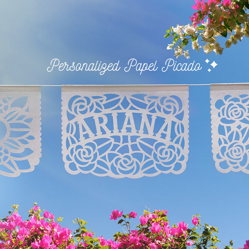 Personalized Floral Papel Picado for Mexican Theme Weddings, Quinceañera, Bridal Showers, Baby Shower and Fiestas