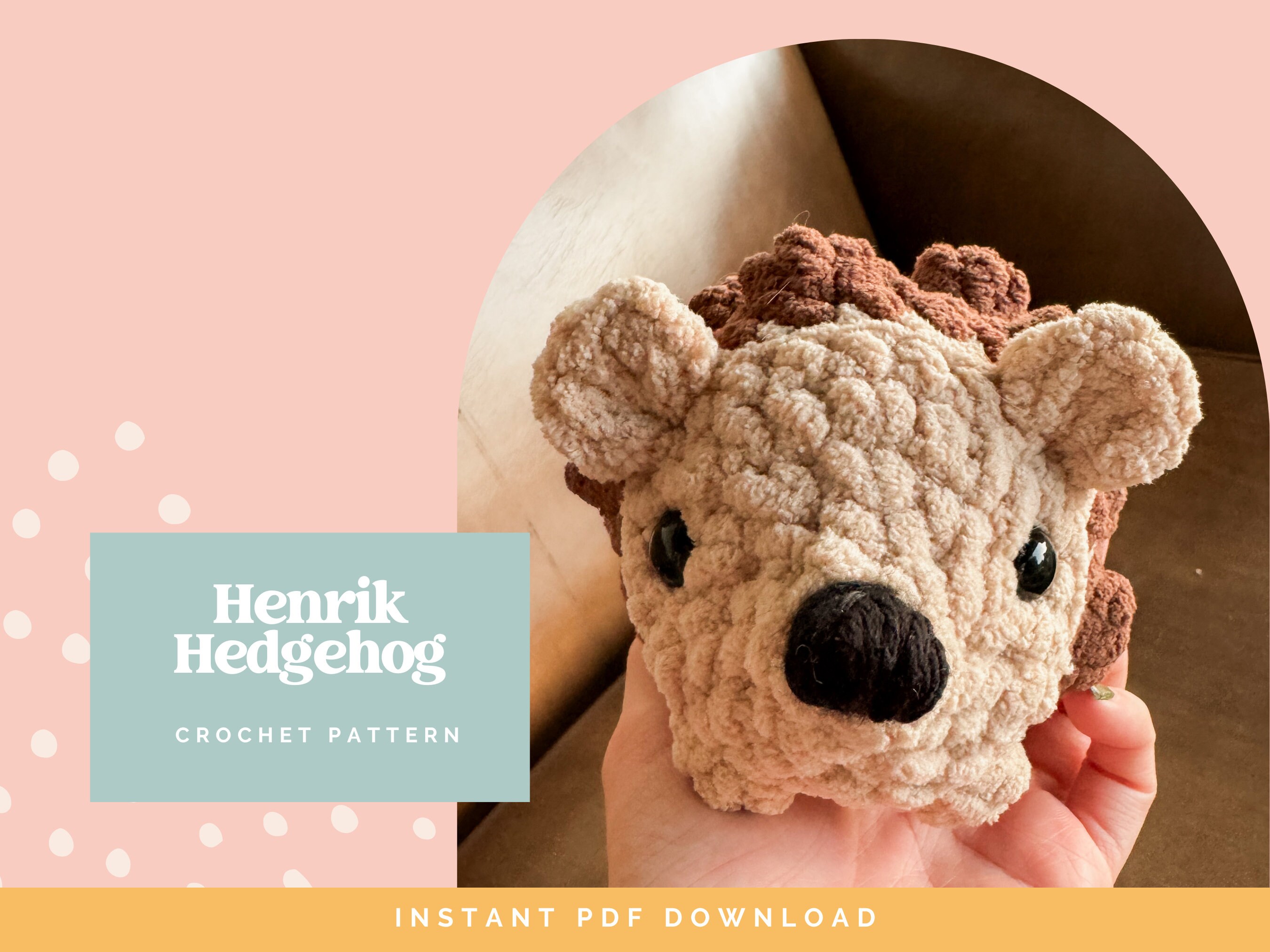 Instant Download | No Sew Crochet Hedgehog Pattern | Henrik Hedgehog Crochet Tutorial | No Sew Plushie Pattern| Crochet Market | PDF Pattern