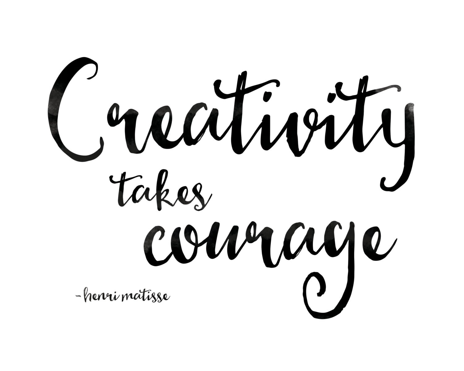 Creativity takes courage quote print 8 x 10 instant download | Etsy