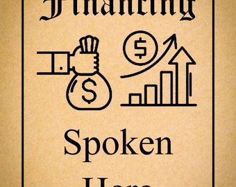 Financing Spoken Here (vertical) Poster