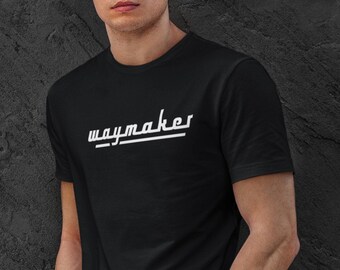 WAYMAKER Unisex Organic Cotton T-shirt, Slogan Christian Tees, Faith Gift for Her and Him, Sustainable Ethical Shirts