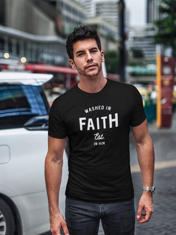 WASHED IN FAITH || Fairwear Foundation | Organic 100% Cotton | Unisex Christian Tees | Faith Gift T Shirt for Him, Father, Son | Vegan