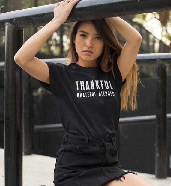 THANKFUL GRATEFUL BLESSED || Fairwear Foundation | Organic 100% Cotton | Unisex T-shirt | Womens Christian Tees | Gift for Her | Vegan