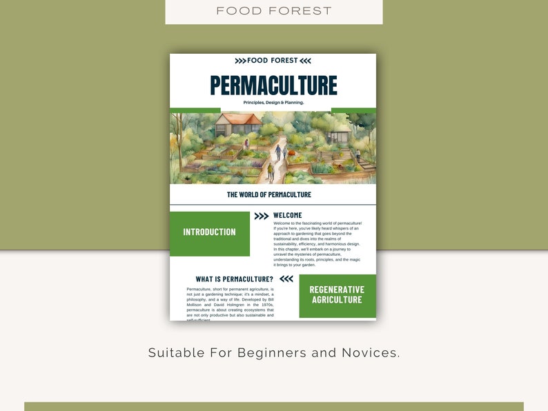 May include: A colorful illustration of a garden with the text "Food Forest" and "Permaculture: Principles, Design & Planning." The illustration shows a variety of plants and trees, as well as a small house in the background. The text "The World of Permaculture" is also included. The text "Welcome to the fascinating world of permaculture" is included. The text "Introduction" is included. The text "What is Permaculture?" is included. The text "Regenerative Agriculture" is included. The text "Suitable For Beginners and Novices." is included.