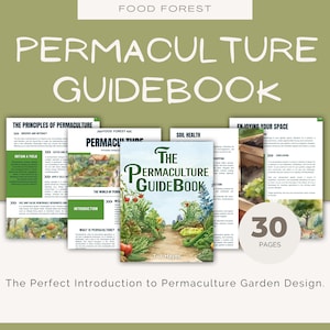 May include: A book cover with the title "The Permaculture Guidebook" and a colorful illustration of a garden path with vegetables and flowers. The book is 30 pages long and is described as "The Perfect Introduction to Permaculture Garden Design."