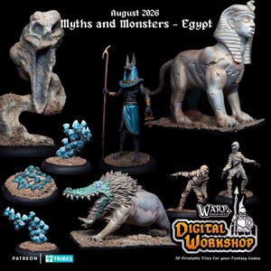 May include: A collection of painted fantasy miniatures featuring an Egyptian sphinx, a jackal-headed deity with a staff, a crocodile-headed beast, two mummies, and several blue crystal clusters. Text reads: August 2026 Myths and Monsters – Egypt.
