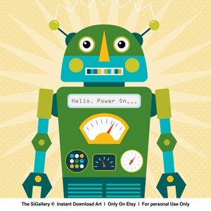 May include: A green robot with a blue face and yellow eyes. The robot has a gauge with a red needle, a dial with a black needle, and a panel of nine round buttons. The robot is saying "Hello. Power On..."