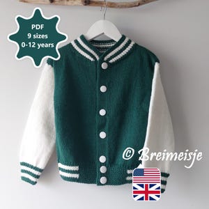Letterman Jacket Knitting Pattern | 9 sizes 0-12 years | English Only | Kids Varsity Jacket | Row by row description with lots of photo’s!