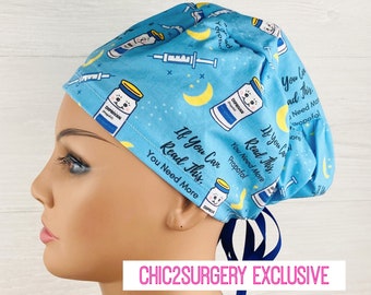 Scrub Hats for Women - Women's Tieback Hat - Scrub Caps - If You Can Read This, You Need More Propofol - Anesthesia Scrub Cap