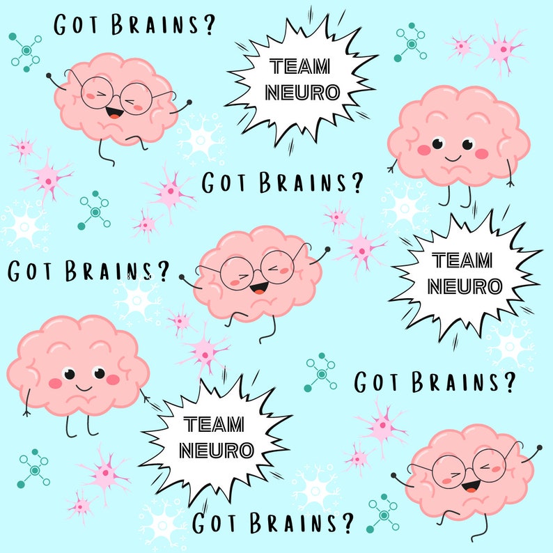 Pu&ograve; includere: Uno sfondo azzurro chiaro con cervelli di cartoni animati rosa che indossano occhiali e sorridono. I cervelli hanno braccia e gambe e tengono in alto delle nuvolette che dicono "GOT BRAINS?" e "TEAM NEURO".