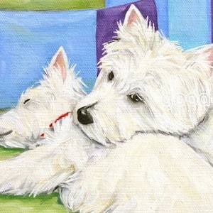 Westie MATTED ACEO Dog Print 4x6 Custom Matted ACEO Print West Highland Terrier Westie  "Me and Mom" Denise Randall Good Dog Jack